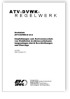 Merkblatt ATV-DVWK-M 263, Juli 2003. Empfehlungen zum Korrosionsschutz von Stahlteilen in Abwasserbehandlungsanlagen durch Beschichtungen und Überzüge