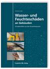 Buch: Wasser- und Feuchteschden an Gebuden