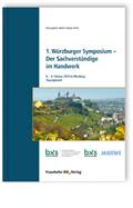 Buch: 1. Wrzburger Symposium - Der Sachverstndige im Handwerk