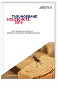 Buch: Tagungsband des EIPOS-Sachverstndigentages Holzschutz 2019